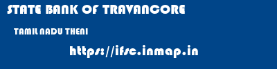 STATE BANK OF TRAVANCORE  TAMIL NADU THENI    ifsc code